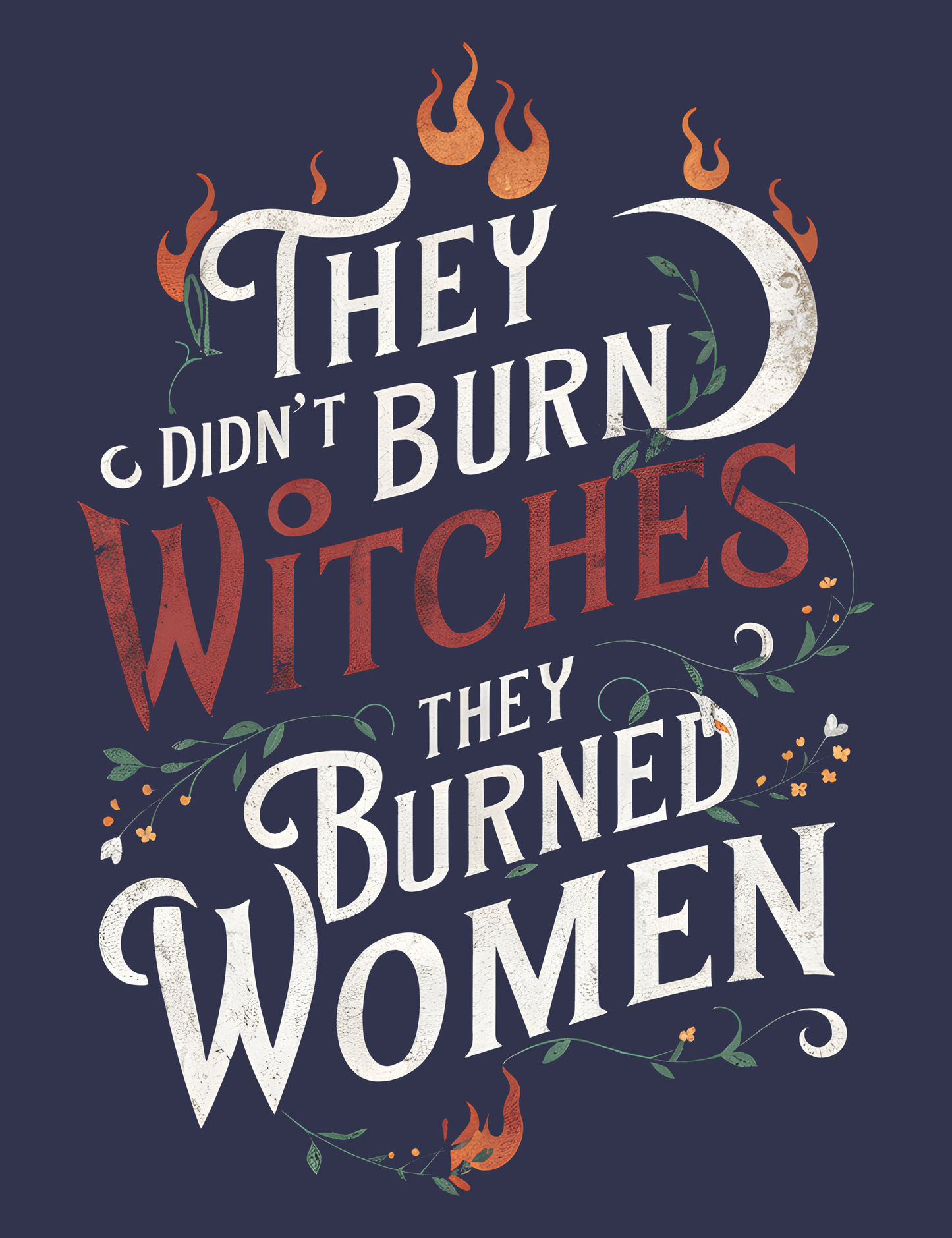 They Burned Women
